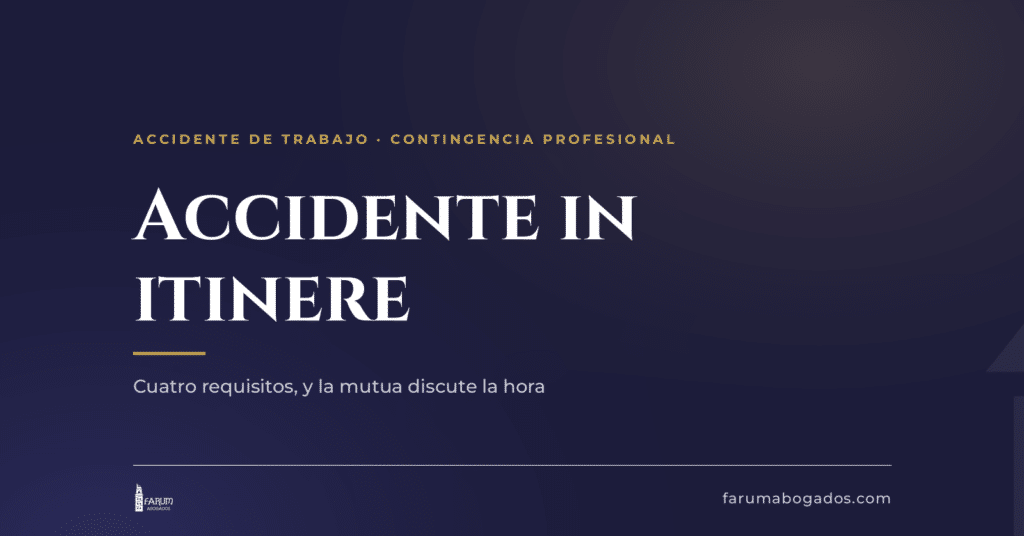 Tarjeta sobre el accidente in itinere en A Coruña, el accidente sufrido al ir o volver del trabajo