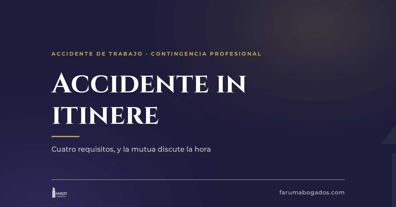 Tarjeta sobre el accidente in itinere en A Coruña, el accidente sufrido al ir o volver del trabajo