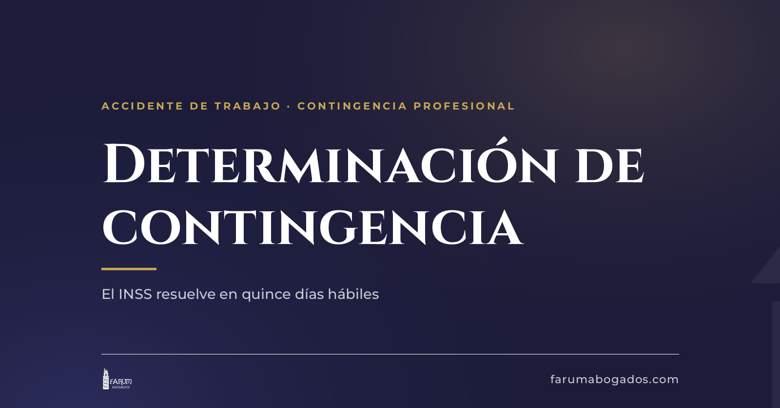 Tarjeta sobre la determinación de contingencia en A Coruña, el procedimiento del INSS para calificar una baja como accidente de trabajo
