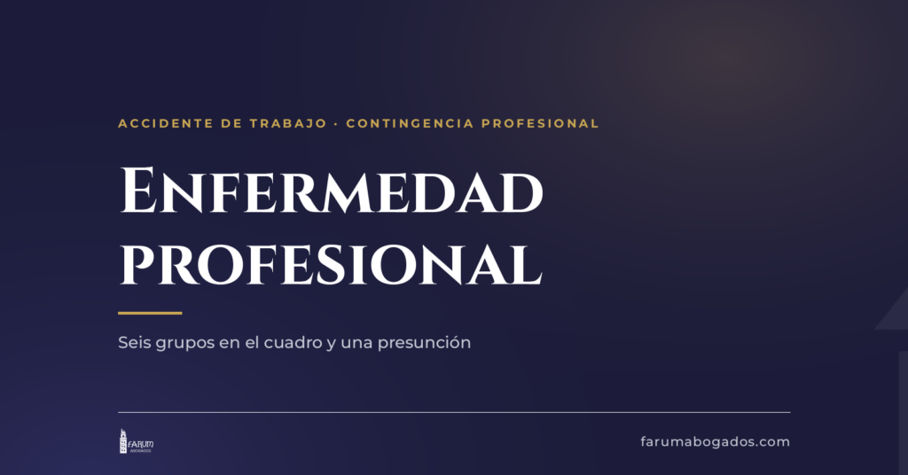 Tarjeta sobre la enfermedad profesional en A Coruña y el cuadro oficial del Real Decreto 1299/2006